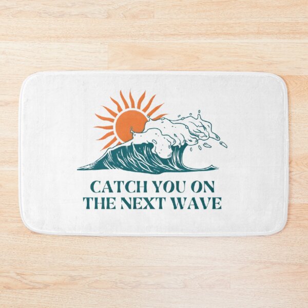 Item preview, Catch You On The Next Wave – Surf Vibes Logo with Sun and Ocean Waves Aesthetic Design designed and sold by Rebel Weave.