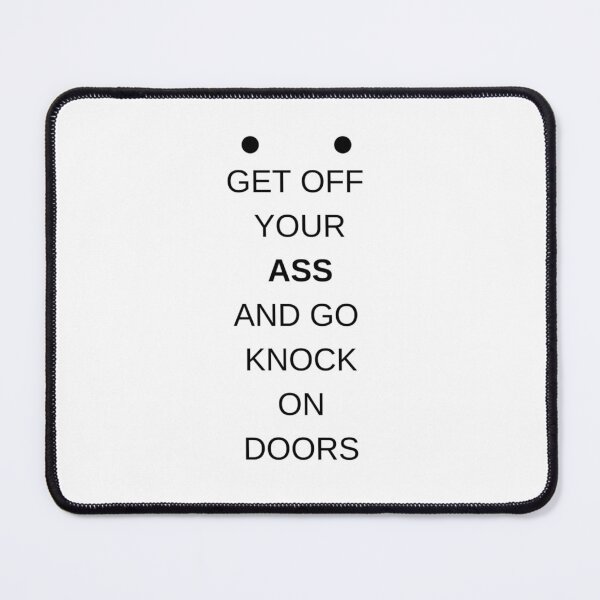 Item preview, Harry Bosch - Get Off Your Butt And Go Knock On Doors designed and sold by Bubble aesthetics.