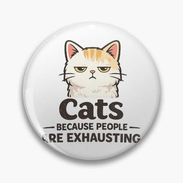 Artikelvorschau, Katzen, weil Menschen anstrengend sind – Lustiges Design für introvertierte Katzen entworfen und verkauft von StyleLap.