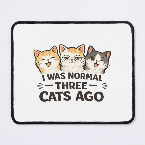 Item preview, I Was Normal Three Cats Ago Funny Crazy Cat Person Design designed and sold by StyleLap.