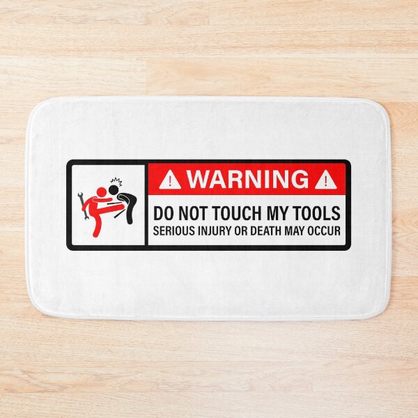 Item preview, Do not touch my tools - wide designed and sold by ElseWorldDesign.