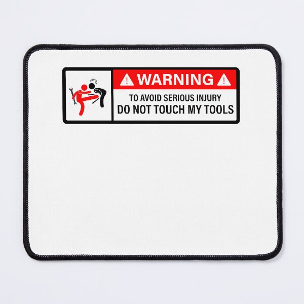 Item preview, Do not touch my tools - wide designed and sold by ElseWorldDesign.