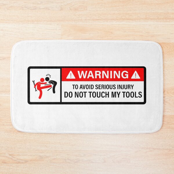 Item preview, Do not touch my tools - wide designed and sold by ElseWorldDesign.