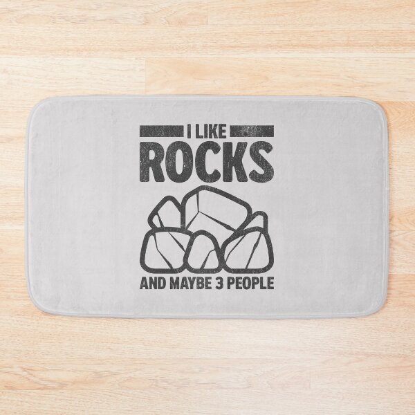Item preview, I Like Rocks And Maybe 3 People Funny Rock Collector designed and sold by KLArtzStore.