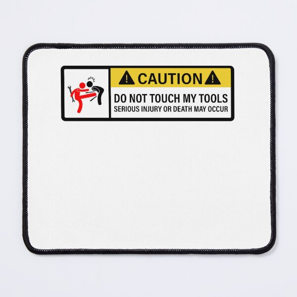 Item preview, Do not touch my tools - wide designed and sold by ElseWorldDesign.