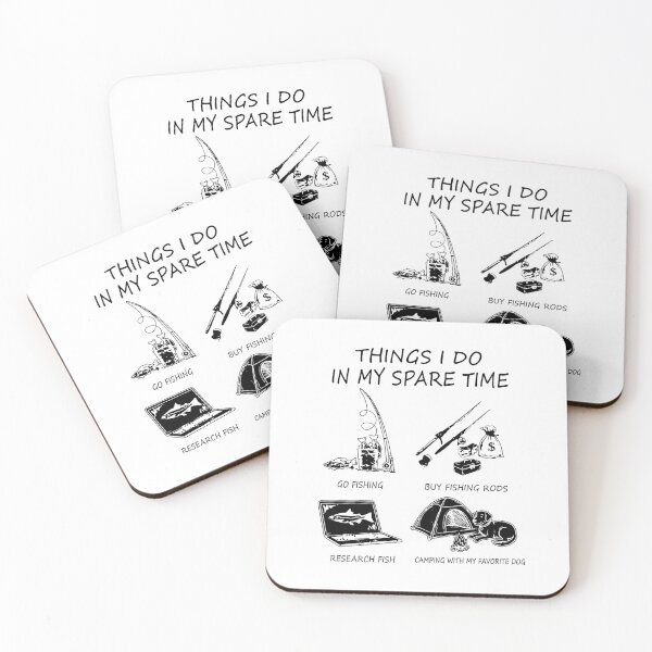 Item preview, Fishing and Camping Life - Things I Do In My Spare Time designed and sold by paws-peaks-adv.