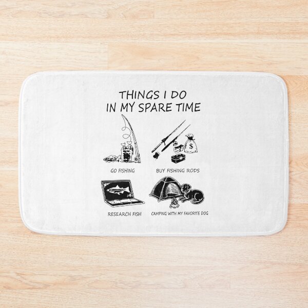 Item preview, Fishing and Camping Life - Things I Do In My Spare Time designed and sold by paws-peaks-adv.