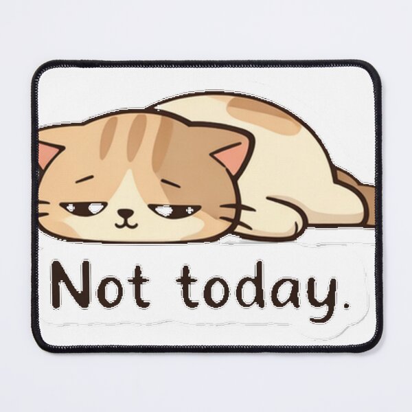 Item preview, Lazy cat not today designed and sold by Eska88 .