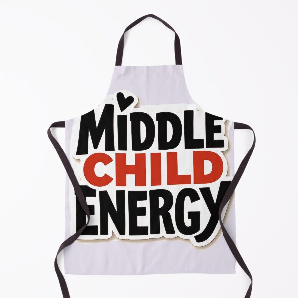 Item preview, Middle Child Energy Funny Family Humor Design designed and sold by AnimalAirtistry.