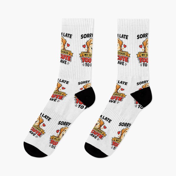 Item preview, Sorry I’m Late My Dog Looked Too Cute To Leave Funny Dog Design designed and sold by StyleLap.