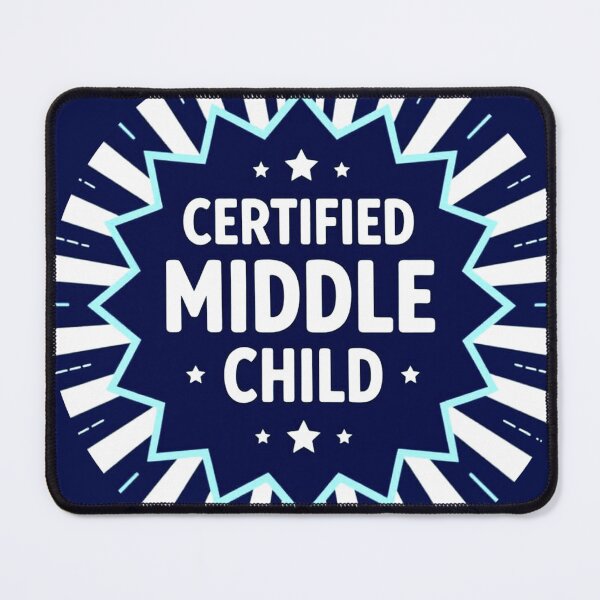 Item preview, Certified Middle Child Funny Family Humor Badge Design designed and sold by AnimalAirtistry.