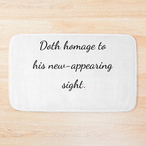 Item preview, "Doth homage to his new-appearing sight" - handwriting black designed and sold by ariksworld.