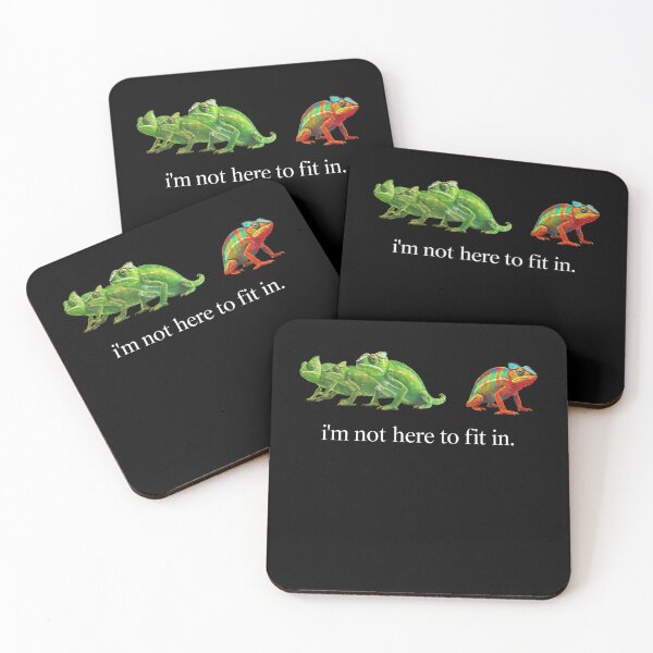 Item preview, Im Not Here To Fit In Chameleon Quote Design designed and sold by margamPagenberg.