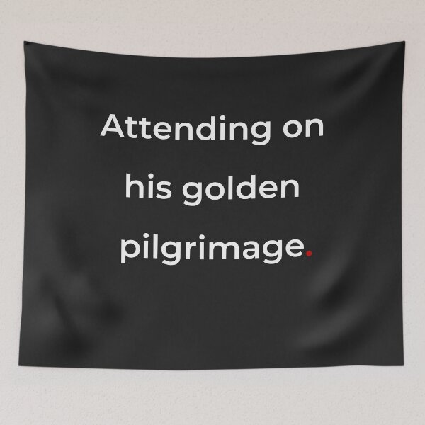 Item preview, "Attending on his golden pilgrimage" - print white designed and sold by ariksworld.