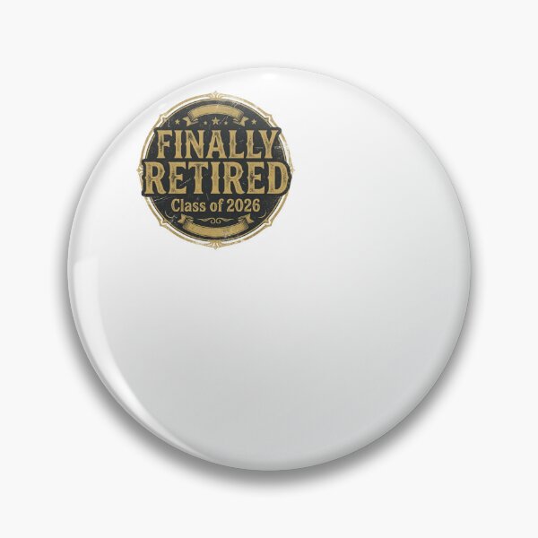 Item preview, Finally Retired Class Of 2026 - Retirement designed and sold by BinAlgoPix.