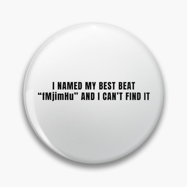Item preview, Funny Music Producer Meme - I Named My Best Beat fMjimHu designed and sold by ProducerNation.