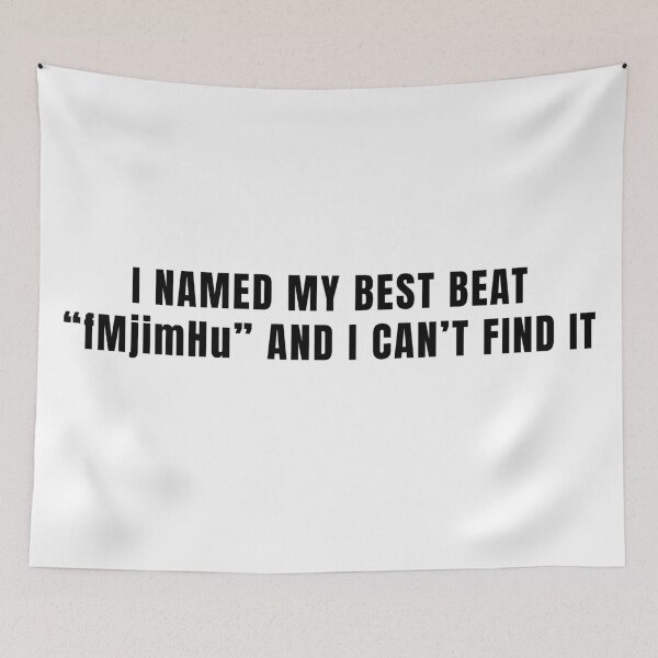 Item preview, Funny Music Producer Meme - I Named My Best Beat fMjimHu designed and sold by ProducerNation.