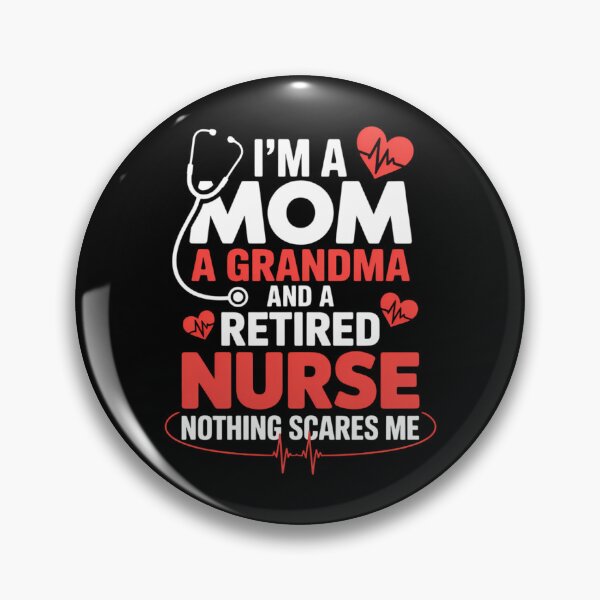 Artikelvorschau, Ich bin Mutter, Oma und pensionierte Krankenschwester. entworfen und verkauft von VENOM0RIOT.