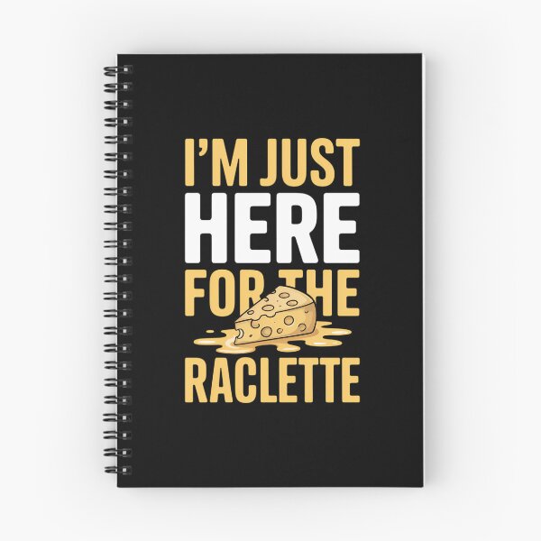 Item preview, I'm Just Here For The Raclette Cheese Day Cheddar Lover designed and sold by VENOM0RIOT.