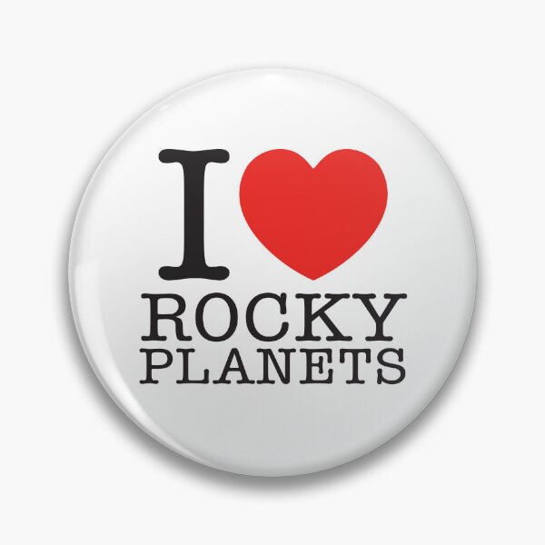 Item preview, I Love Rocky Planets designed and sold by shitpostee.