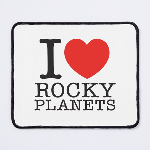 Item preview, I Love Rocky Planets designed and sold by shitpostee.