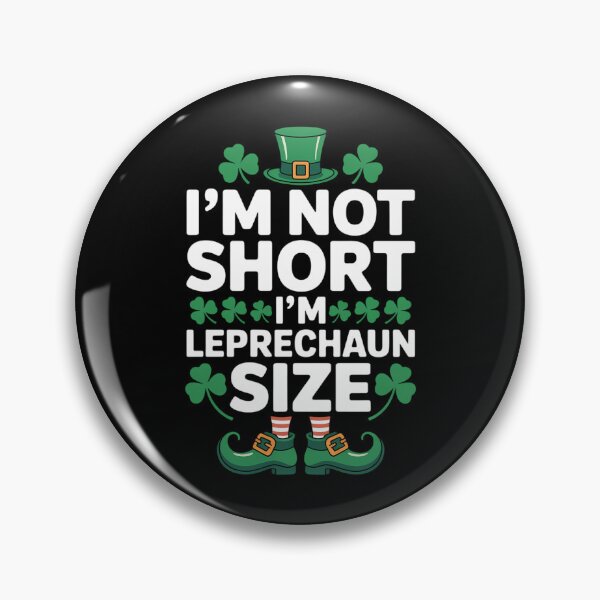 Item preview, I'm Not Short I'm Leprechaun Size St Patrick's Day designed and sold by papertaless.
