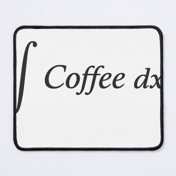 Item preview, Integral of Coffee – Funny Math Shirt designed and sold by GaliciaCity.