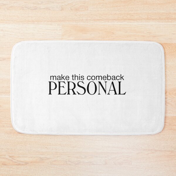 Item preview, Make This Comeback Personal designed and sold by PrintnStitches.