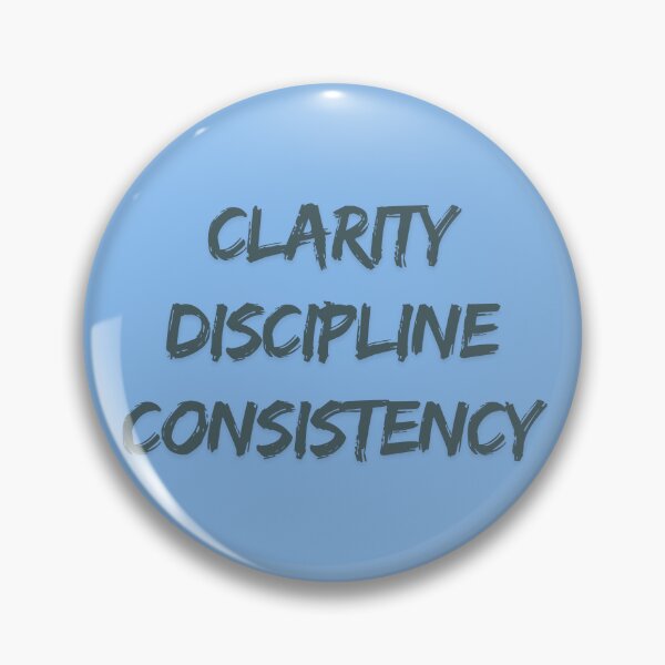Item preview, Clarity, Discipline & Consistency designed and sold by HELLO TIGER.