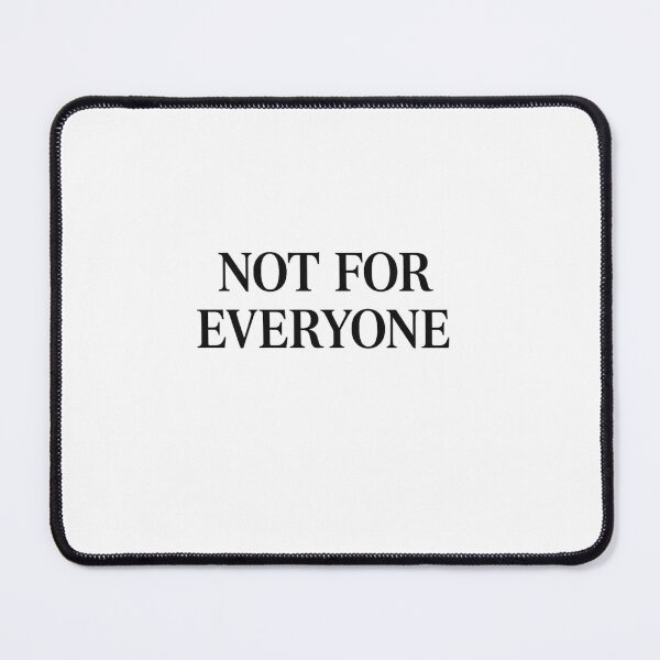 Item preview, Not For Everyone – Minimalist Dark Aesthetic Quote Design designed and sold by IrynaLineArt.