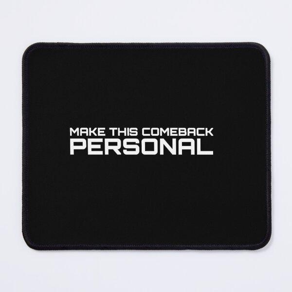 Item preview, Make This Comeback Personal designed and sold by PrintnStitches.