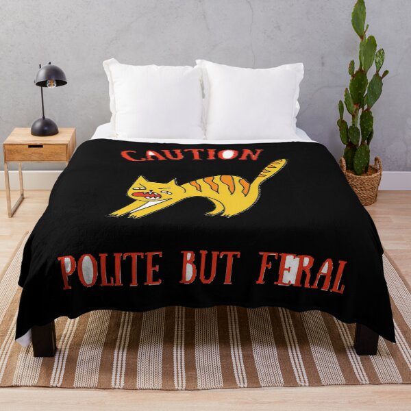 Item preview, Caution Polite But Feral Funny Tiger Sign designed and sold by syxiamispn39.