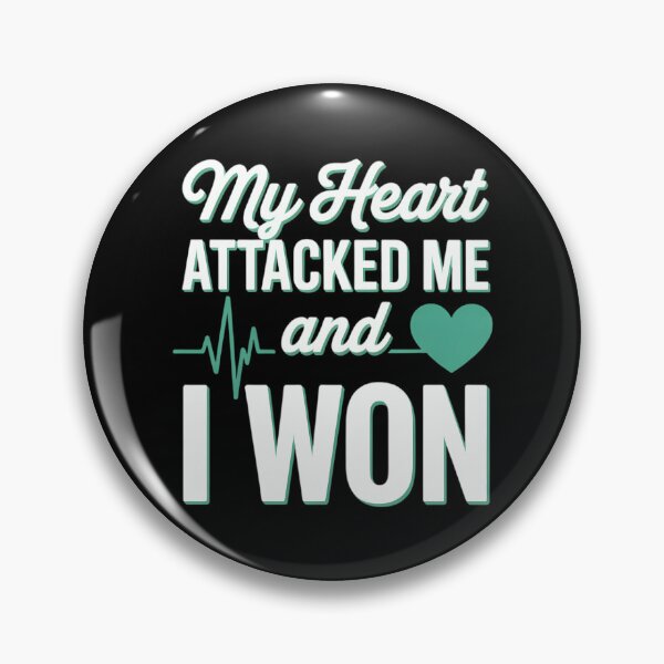 Item preview, My Heart Attacked Me And I Won - Heart Attack Survivor designed and sold by Formatage.