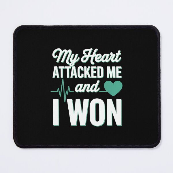 Item preview, My Heart Attacked Me And I Won - Heart Attack Survivor designed and sold by Formatage.