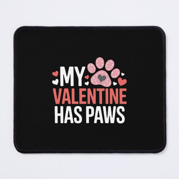 Item preview, My Valentine Has Paws, Pet Lover Valentines Day designed and sold by Formatage.