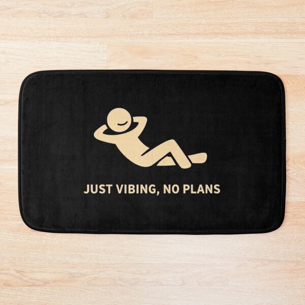 Item preview, Just Vibing No Plans Funny Minimal Design designed and sold by Tropivaro.