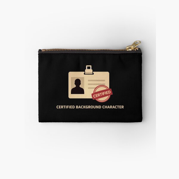 Item preview, Certified Background Character Funny Minimal Meme Design designed and sold by Tropivaro.
