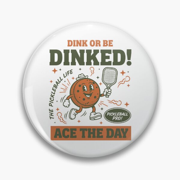 Artikelvorschau, Pickleball Lustiger Spieler Dink Or Be Dinked Ace The entworfen und verkauft von LuminOrb.