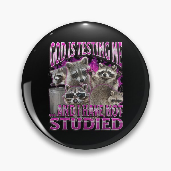 Item preview, God Is Testing Me... Funny Raccoon Meme Bootleg Graphic 90s designed and sold by PaulTSchafer.