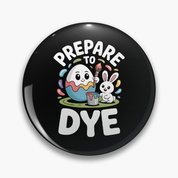 Item preview, Prepare To Dye Funny Easter Egg designed and sold by MooonTees.