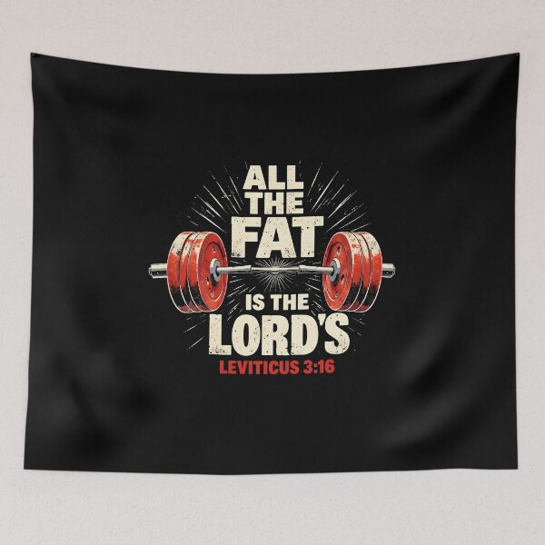Item preview, All The Fat Is The Lord’s Gym Humor designed and sold by LunaMagicStudio.