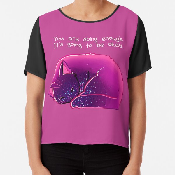 "You Are Doing Enough" Cat Chiffon Top