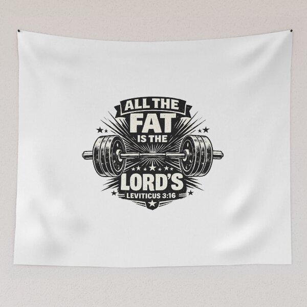 Item preview, Copy of All The Fat Is The Lord’s Gym Humor designed and sold by LunaMagicStudio.