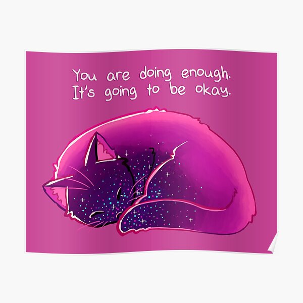 "You Are Doing Enough" Cat Poster