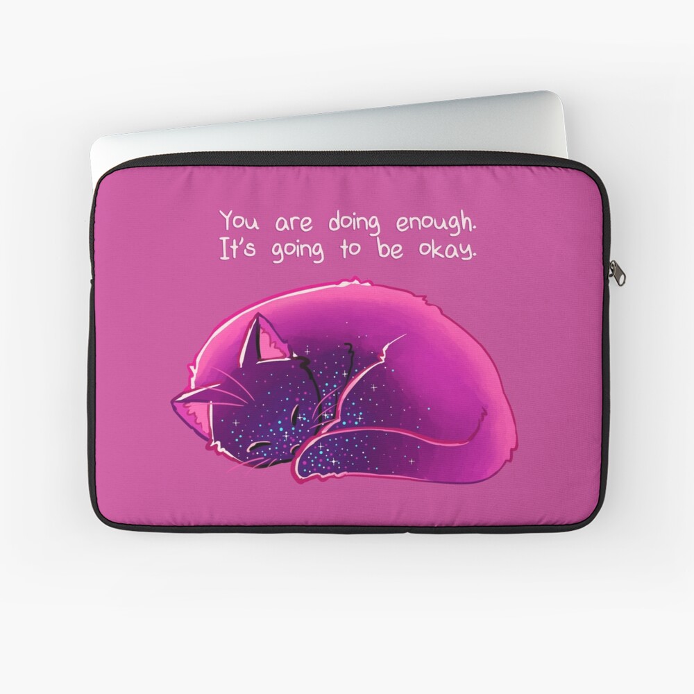 "You Are Doing Enough" Cat Laptop Sleeve