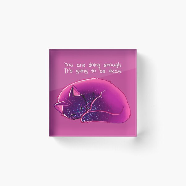 "You Are Doing Enough" Cat Acrylic Block