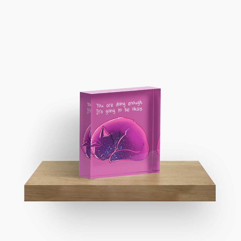 "You Are Doing Enough" Cat Acrylic Block