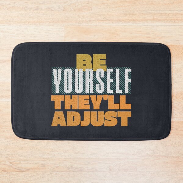 Item preview, Blue Funny Phrase Self Be Yourself They'll Adjust  designed and sold by TackyTime.