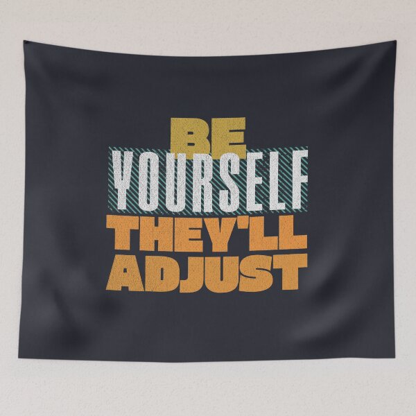 Item preview, Blue Funny Phrase Self Be Yourself They'll Adjust  designed and sold by TackyTime.