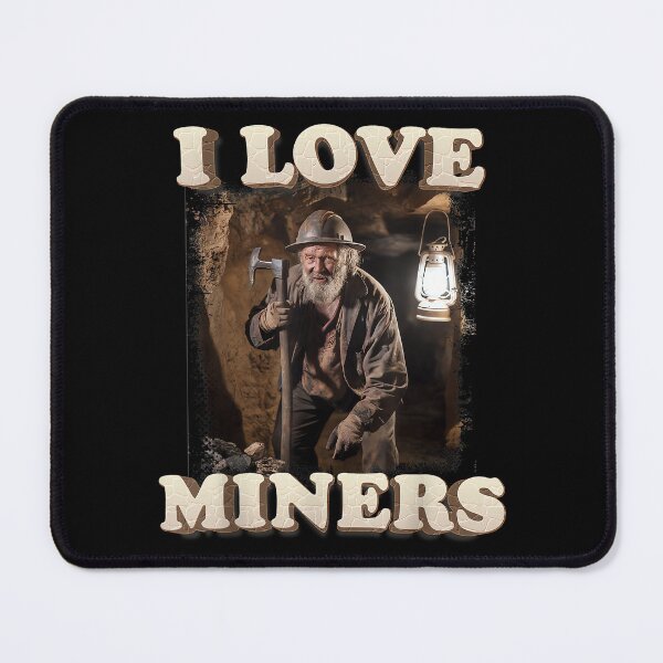 Item preview, I Love Miners 90s Bootleg Aesthetic Funny Sarcastic designed and sold by PaulTSchafer.